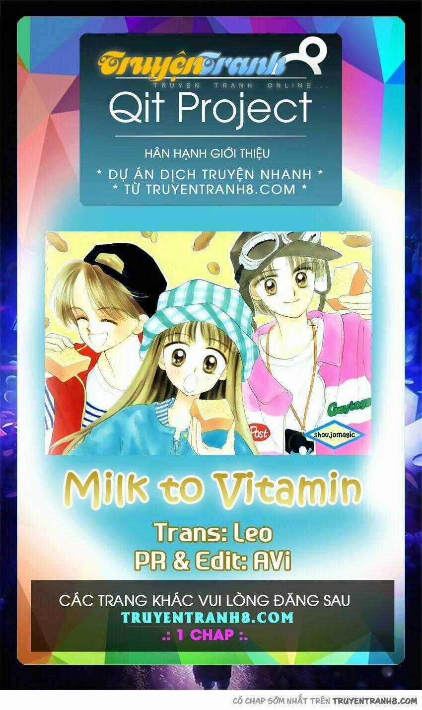 Milk To Vitamin Chapter 1 trang 0