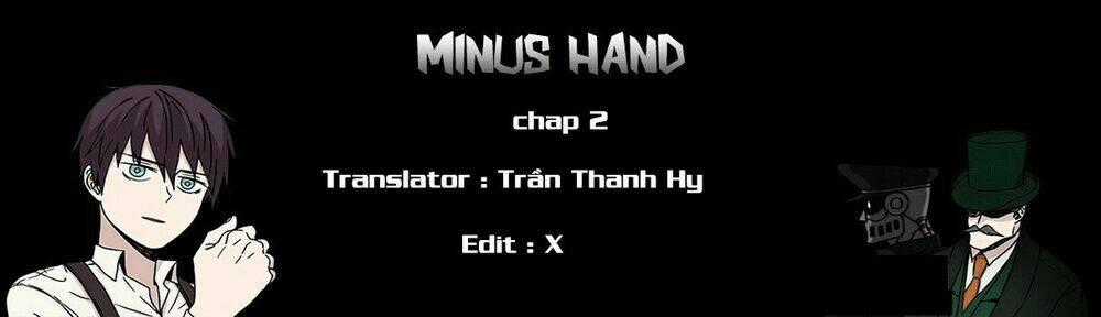 Minus Hand Chapter 2 trang 0