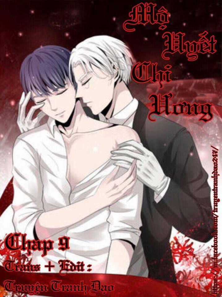 Mộ Huyết Chi Ương Chapter 9 trang 0