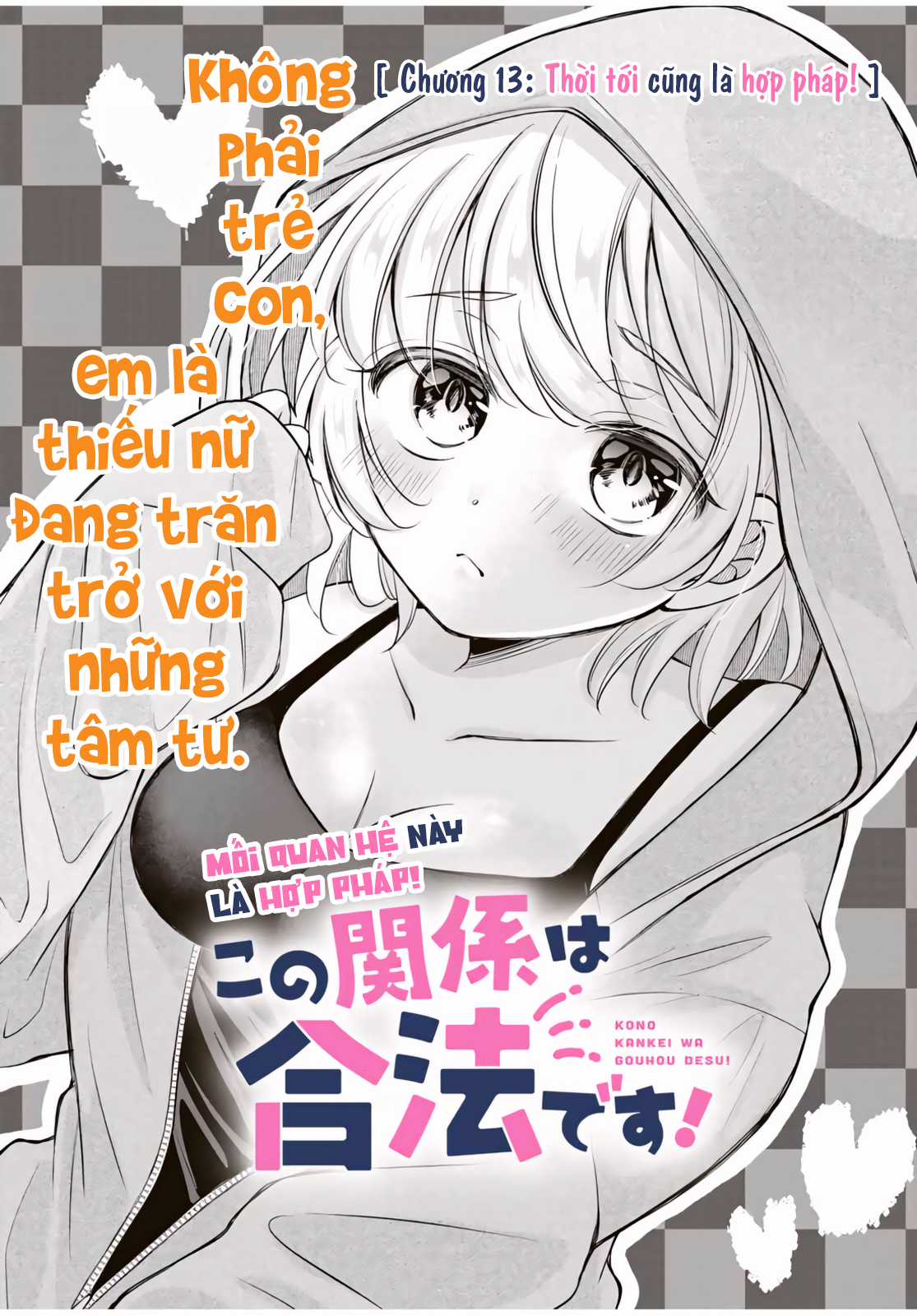 Mối Quan Hệ Này Là Hợp Pháp! Chapter 13 trang 1