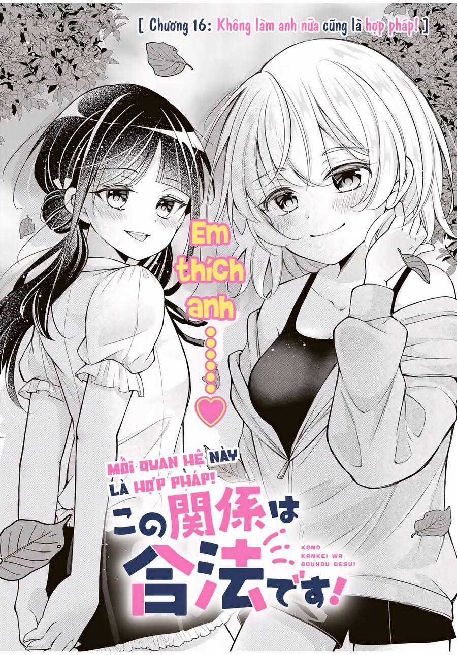 Mối Quan Hệ Này Là Hợp Pháp! Chapter 16 trang 1