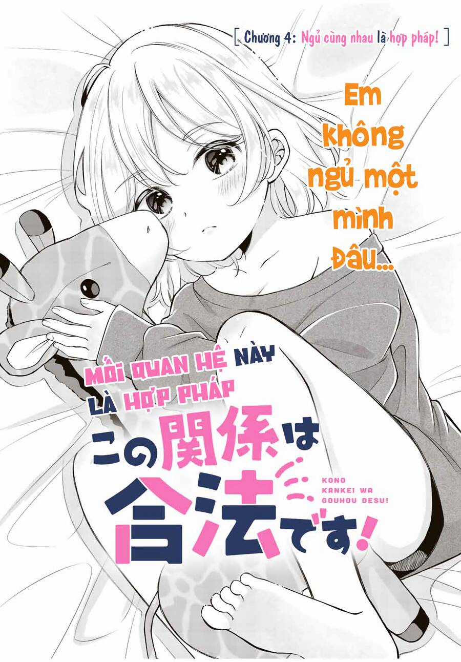 Mối Quan Hệ Này Là Hợp Pháp! Chapter 4 trang 1