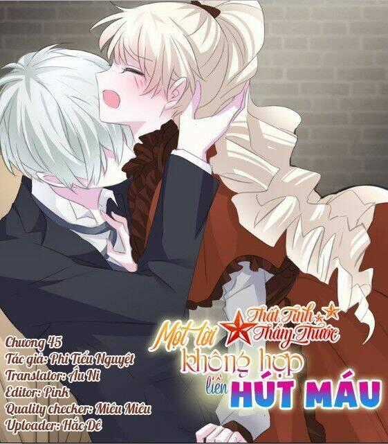 Một Lời Không Hợp Liền Hút Máu Chapter 45 trang 1