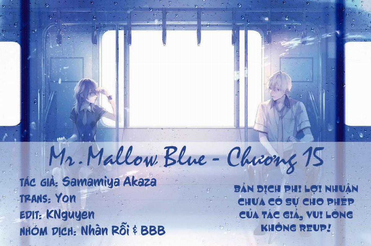 Mr. Mallow Blue Chapter 15 trang 1