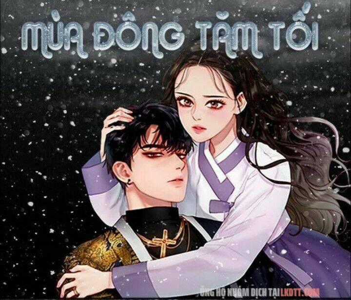 Mùa Đông Tăm Tối Chapter 39 trang 0