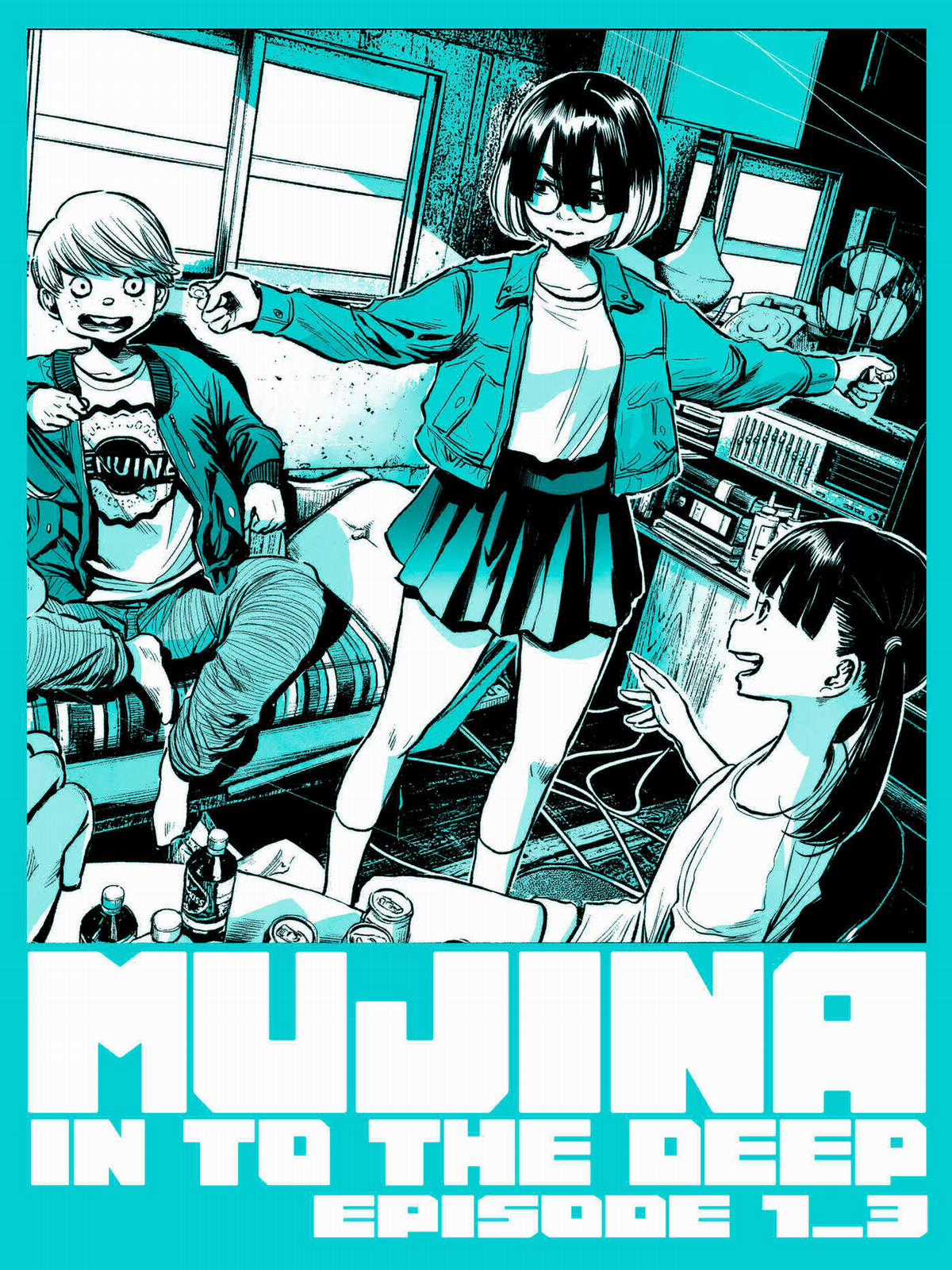 「MUJINA INTO THE DEEP」 Chapter 3 trang 0