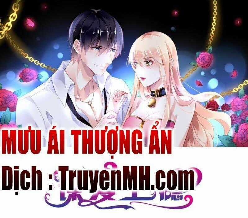 Mưu Ái Thượng Ẩn Chapter 0 trang 0