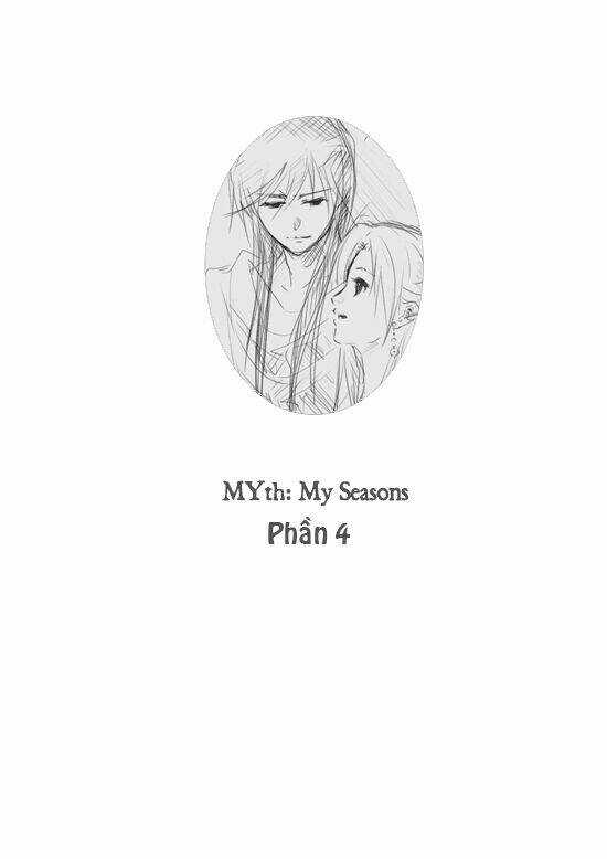 Myth: My Seasons Chapter 4 trang 0