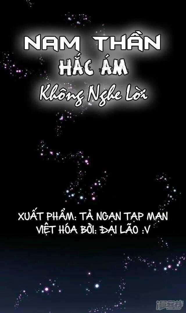 Nam Thần Hắc Ám Không Nghe Lời Chapter 10 trang 1