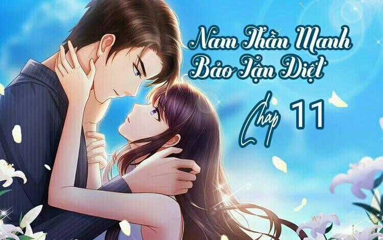 Nam Thần Manh Bảo Tận Diệt Chapter 11 trang 0