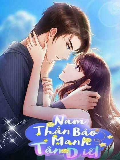 Nam Thần Manh Bảo Tận Diệt Chapter 65.1 trang 1