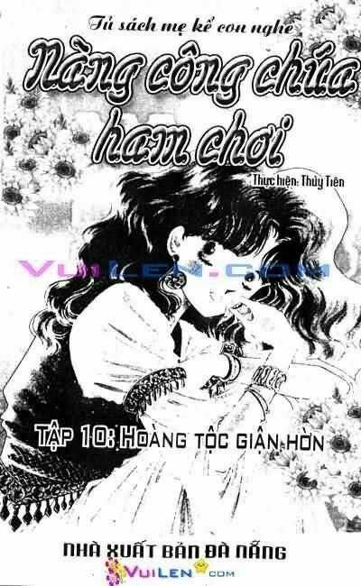 Nàng Công Chúa Ham Chơi Chapter 10 trang 0