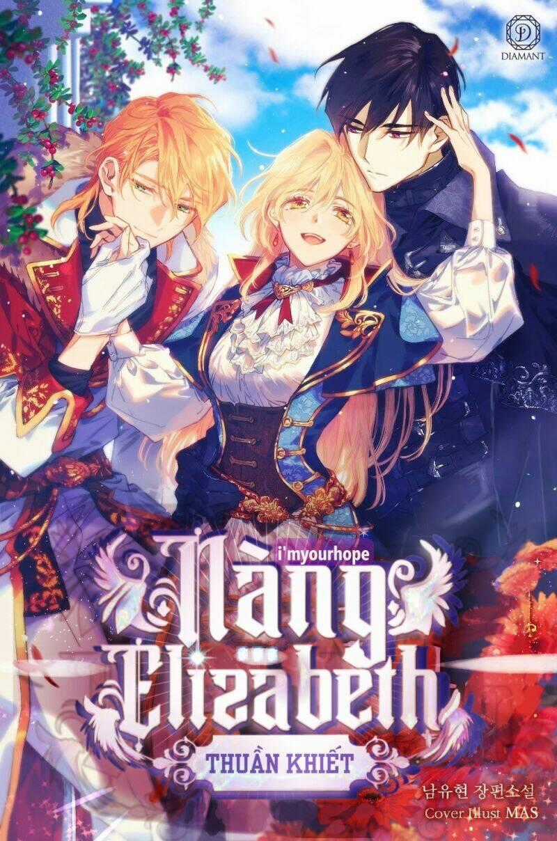 Nàng Elizabeth Thuần Khiết Chapter 1 trang 0