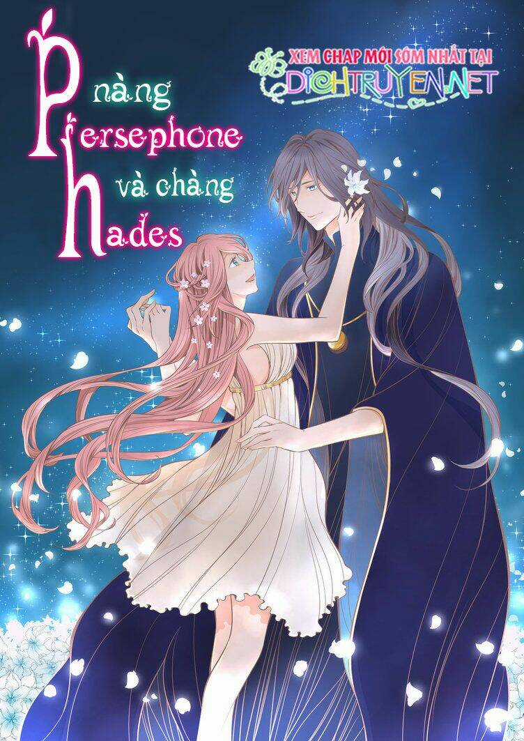 Nàng Persephone và chàng Hades Chapter 1 trang 0