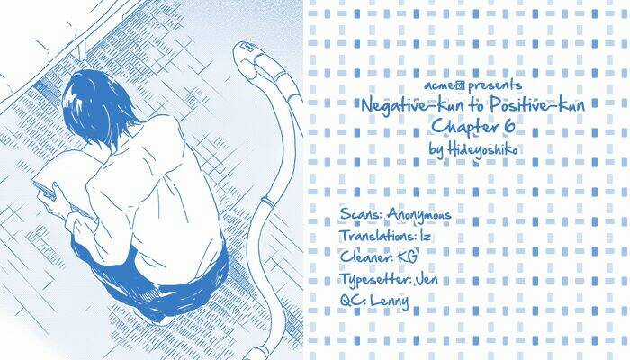 Negative-Kun To Positive-Kun Chapter 6 trang 1