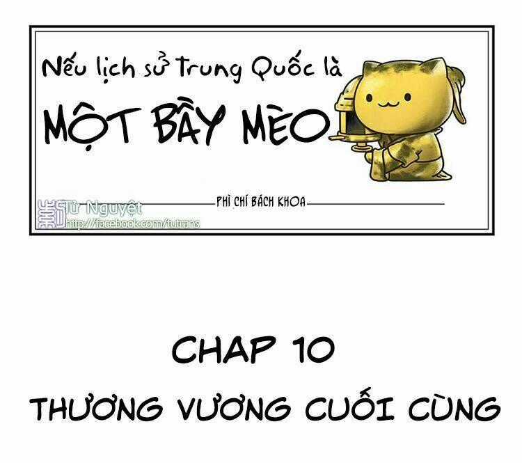 Nếu Lịch Sử Là Một Bầy Mèo Chapter 10 trang 1