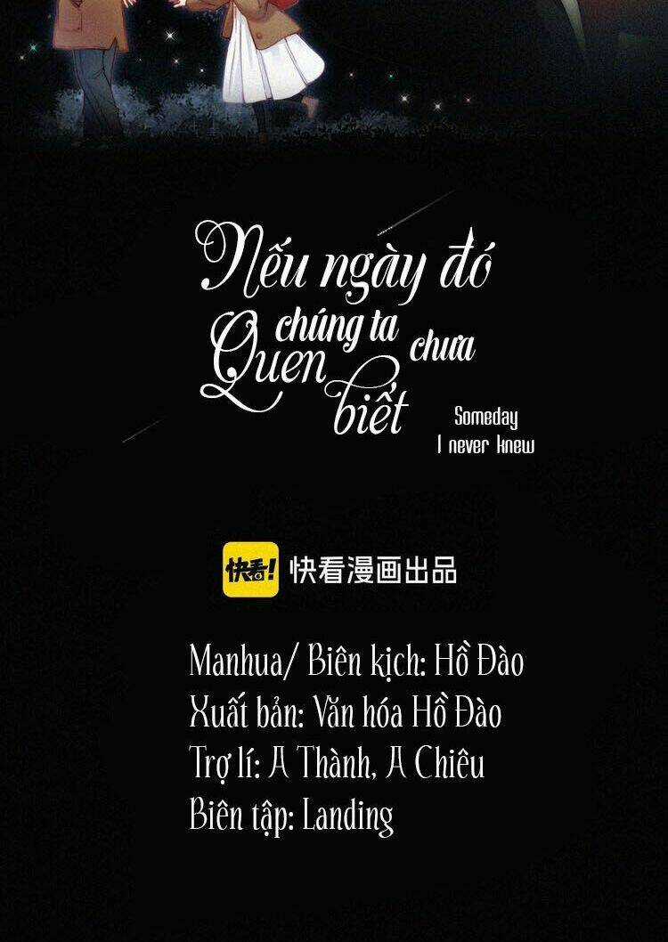 Nếu Ngày Đó Chúng Ta Chưa Quen Biết Chapter 11 trang 1