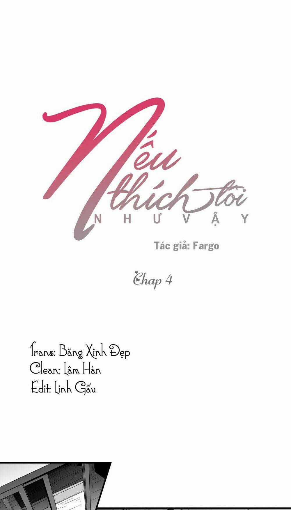 Nếu Thích Tôi Như Vậy (Ss2) Chapter 4 trang 0