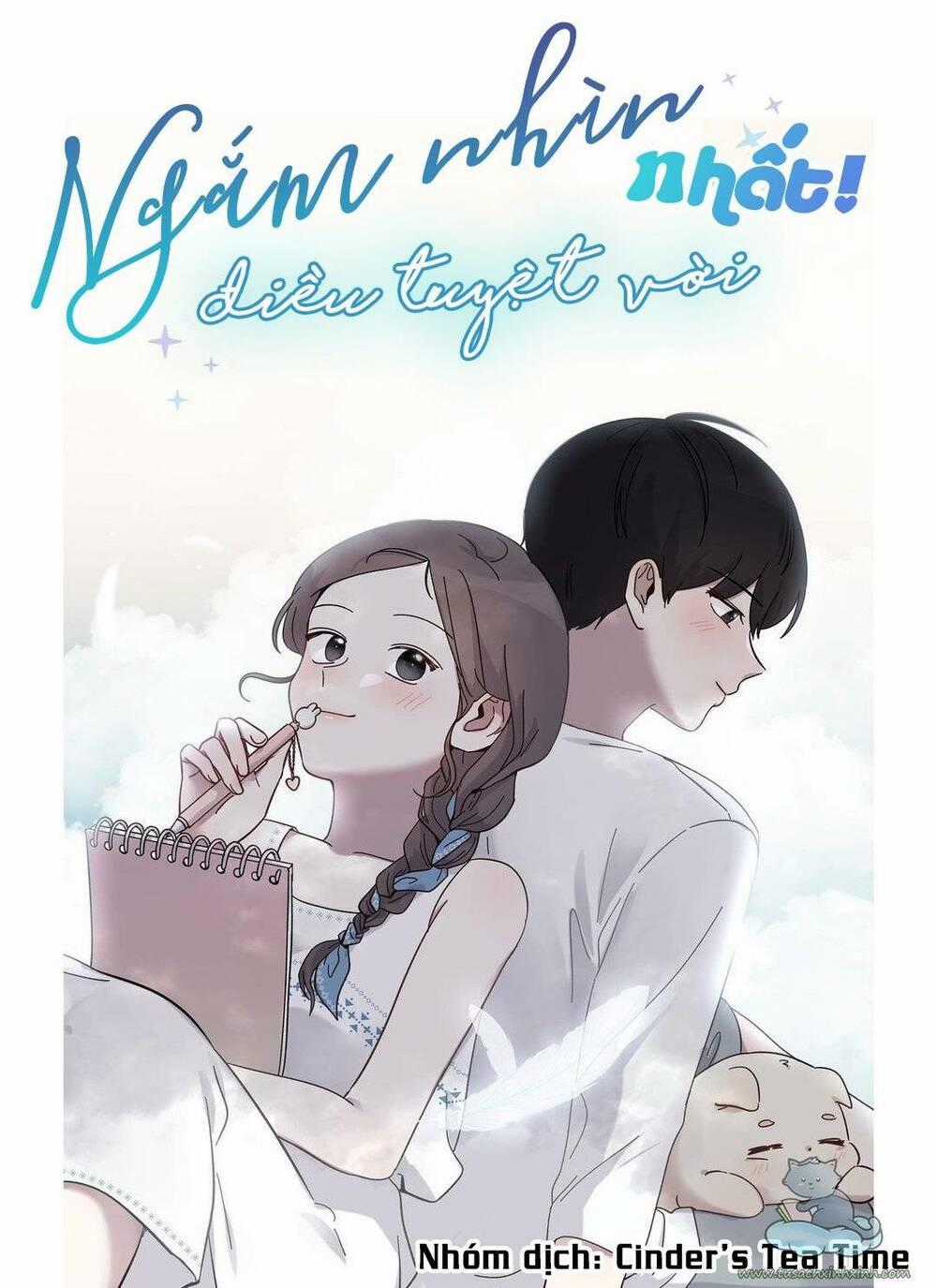 Ngắm Nhìn Điều Tuyệt Vời Nhất Chapter 1 trang 0