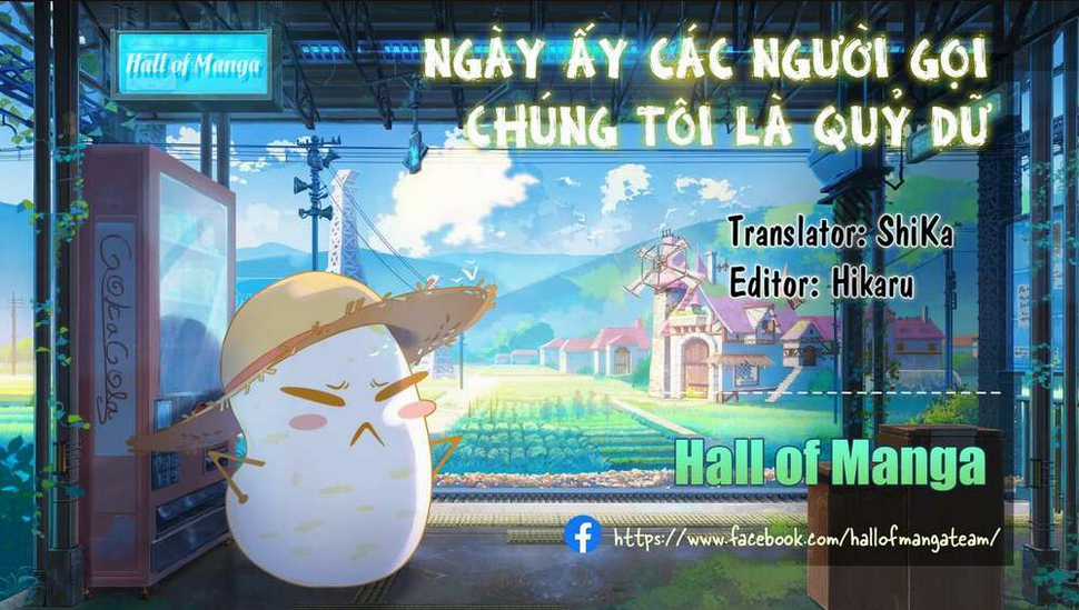 Ngày Ấy Các Người Gọi Chúng Tôi Là Quỷ Dữ Chapter 1 trang 0