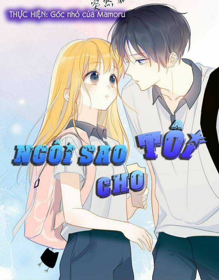 Ngôi Sao Cho Tôi Chapter 1 trang 0