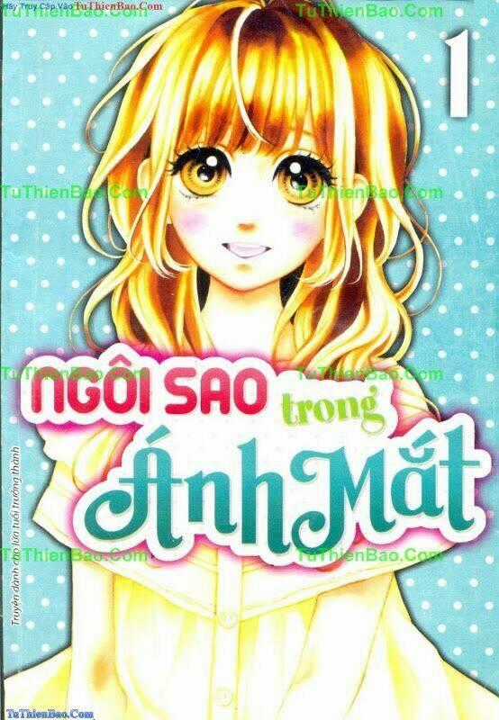 Ngôi Sao Trong Ánh Mắt Chapter 1 trang 0