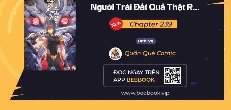 Người Trái Đất Quả Thật Rất Tàn Ác Chapter 239 trang 0