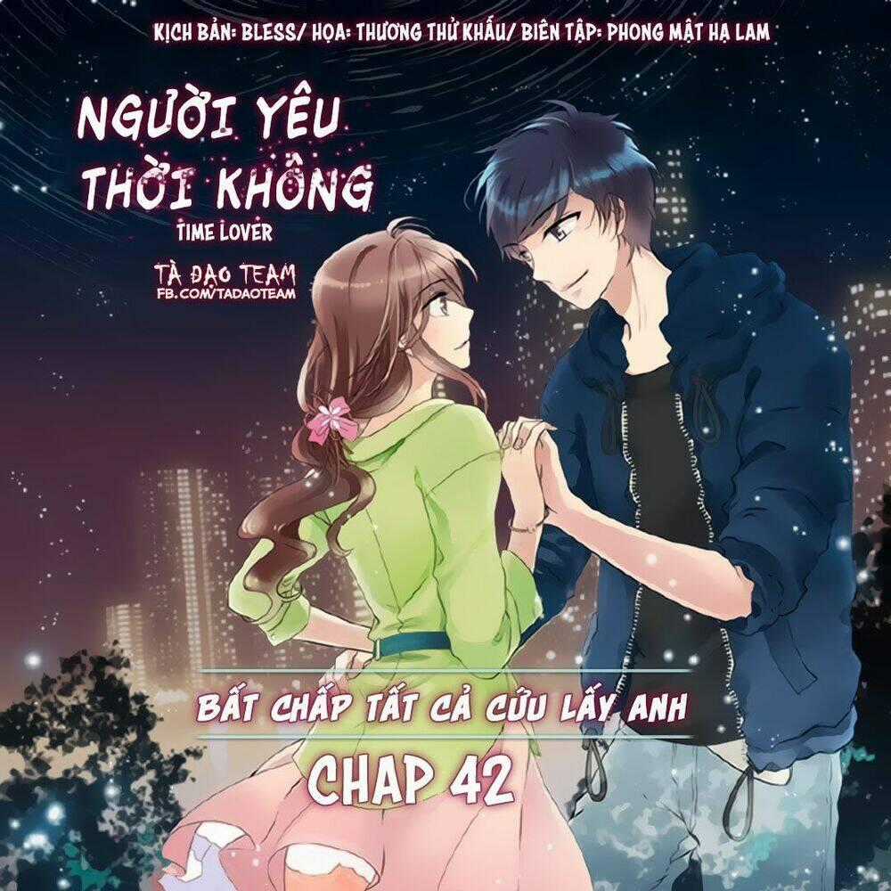 Người Yêu Thời Không Chapter 42 trang 0