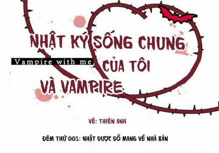 Nhật ký sống chung của tôi và vampire Chapter 1 trang 1