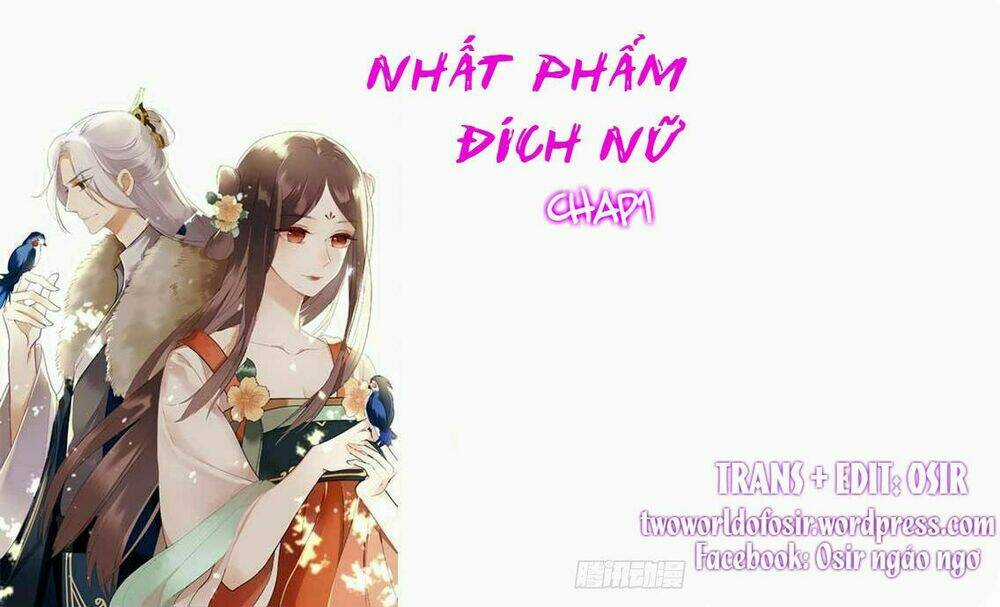 Nhất Phẩm Đích Nữ Chapter 1 trang 0