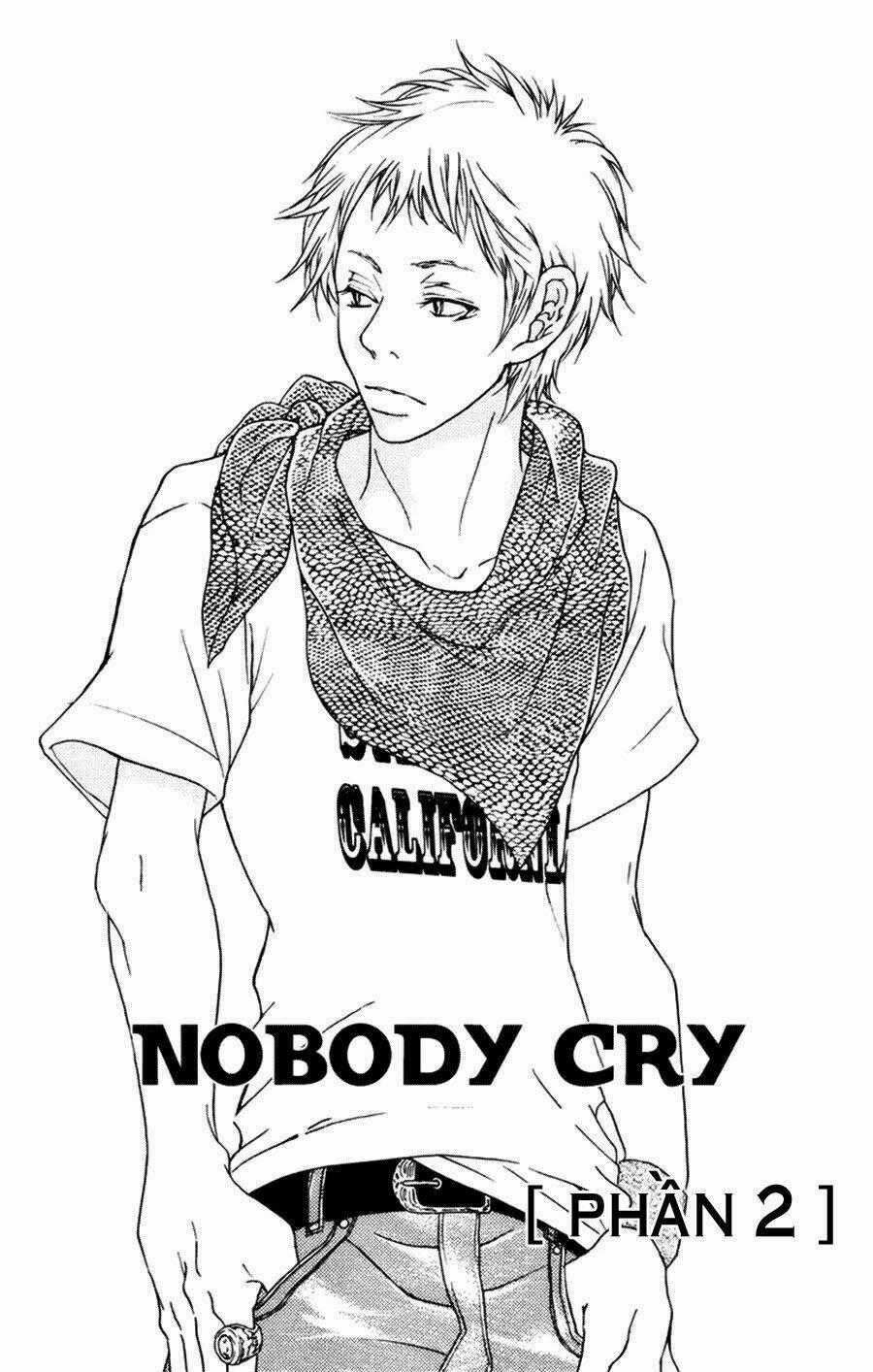 Nobody Cry Chapter 2 trang 1