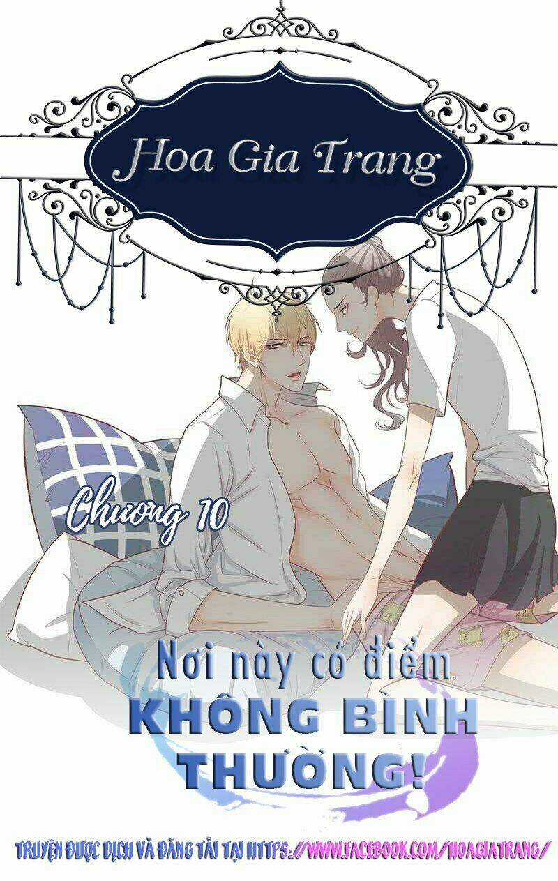 Nơi Này Có Điểm Không Bình Thường Chapter 10 trang 0