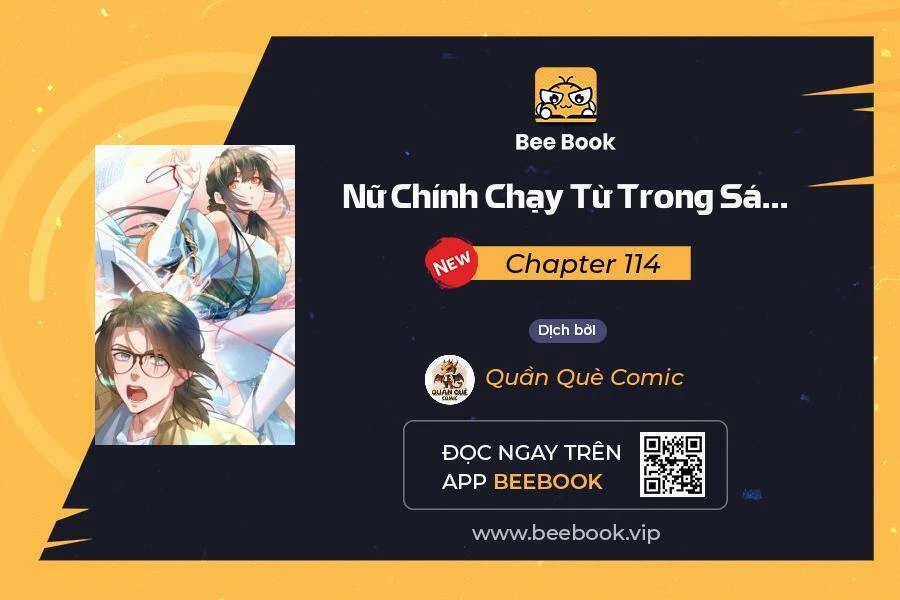 Nữ Chính Từ Trong Sách Chạy Ra Ngoài Rồi Phải Làm Sao Đây? Chapter 114 trang 0