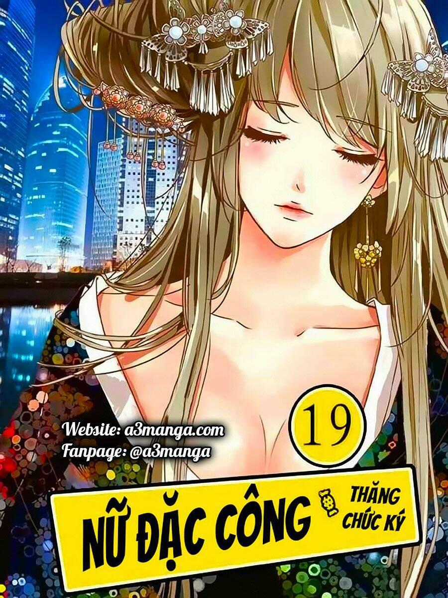 Nữ Đặc Công Thăng Chức Ký Chapter 19 trang 0