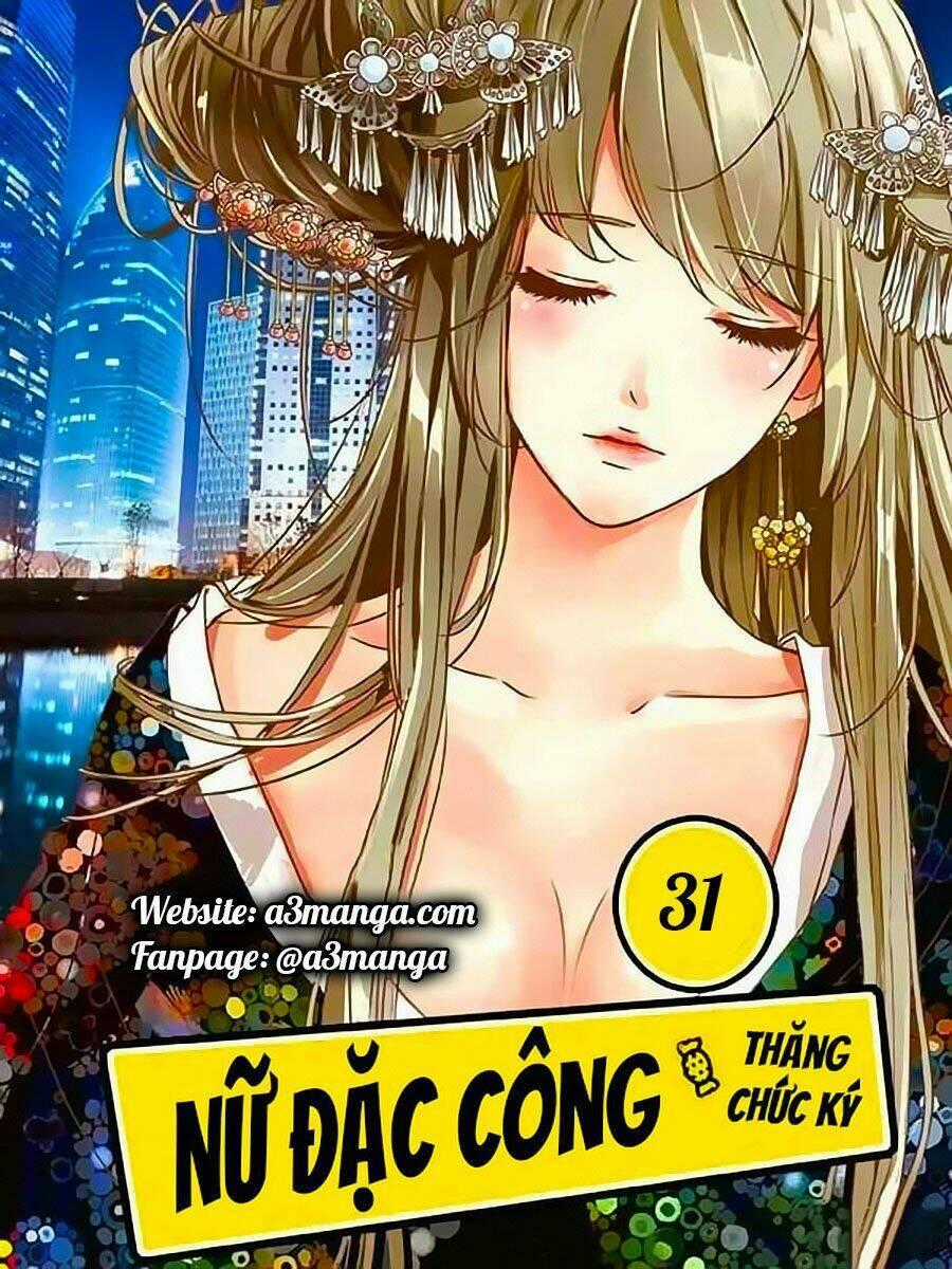 Nữ Đặc Công Thăng Chức Ký Chapter 31 trang 0