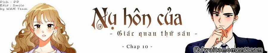 Nụ Hôn Của Giác Quan Thứ Sáu Chapter 10 trang 1