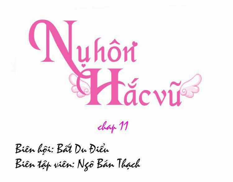 Nụ Hôn Hắc Vũ Chapter 11 trang 1