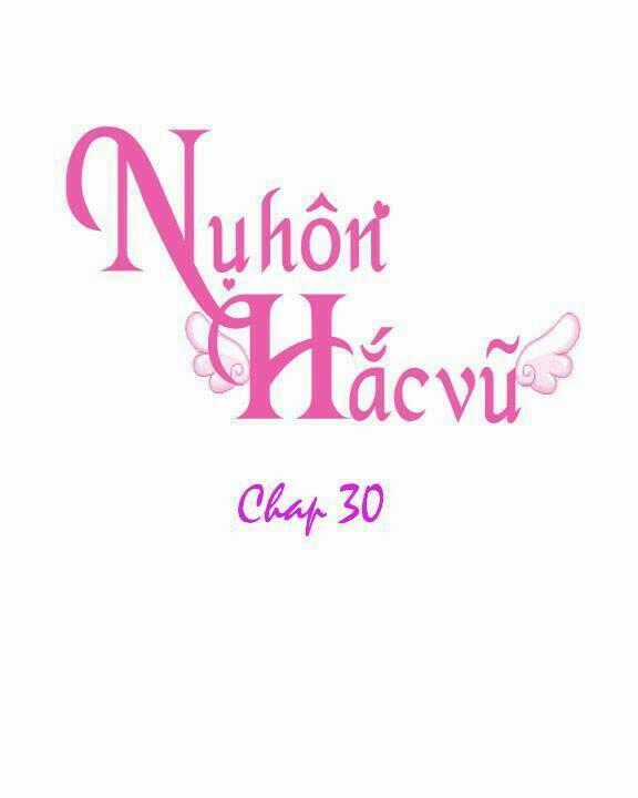 Nụ Hôn Hắc Vũ Chapter 30 trang 0