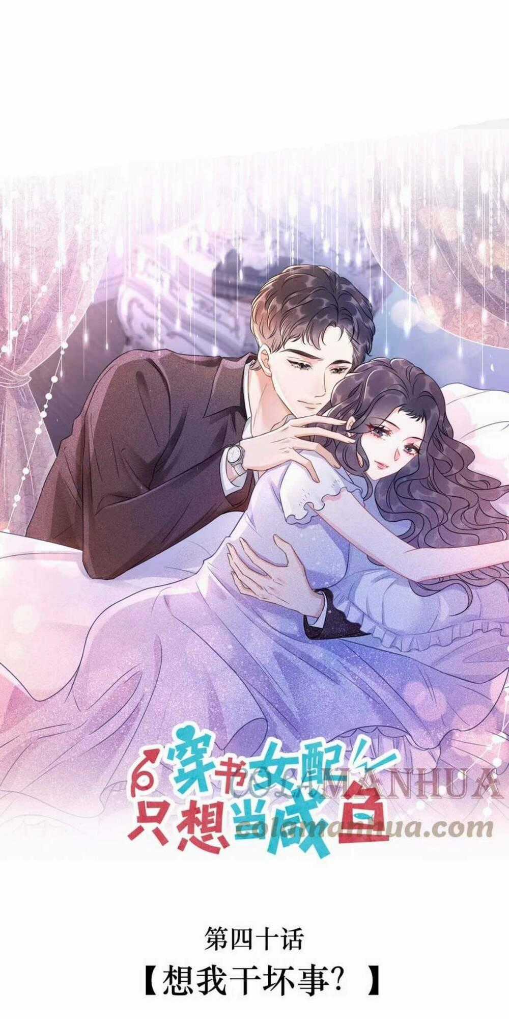 Nữ Phụ Ngày Nào Cũng Muốn Ly Hôn Với Ta Chapter 40 trang 1