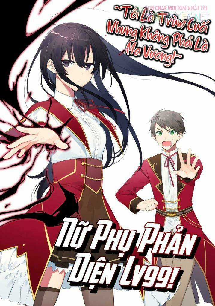 Nữ Phụ Phản Diện Lv99! Tôi Là Trùm Cuối Nhưng Không Phải Là Ma Vương! Chapter 3 trang 0