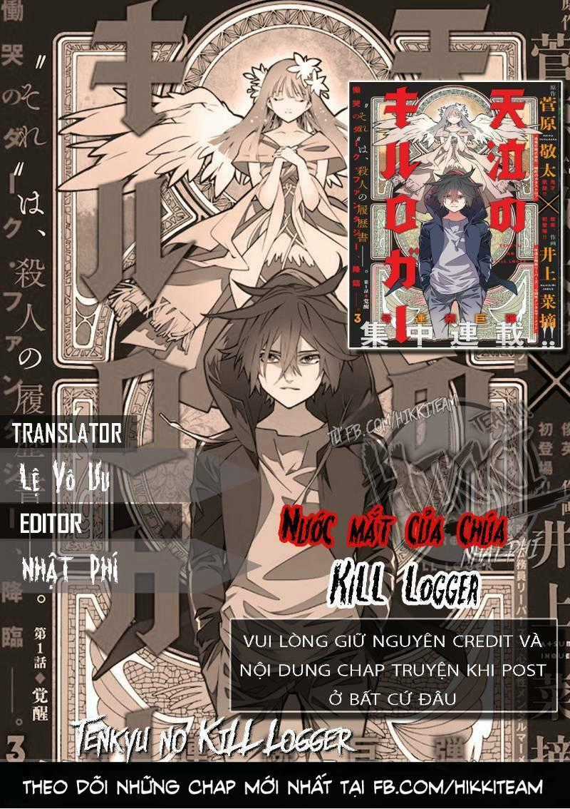 Nước Mắt Của Chúa : Kill Logger Chapter 3.2 trang 0