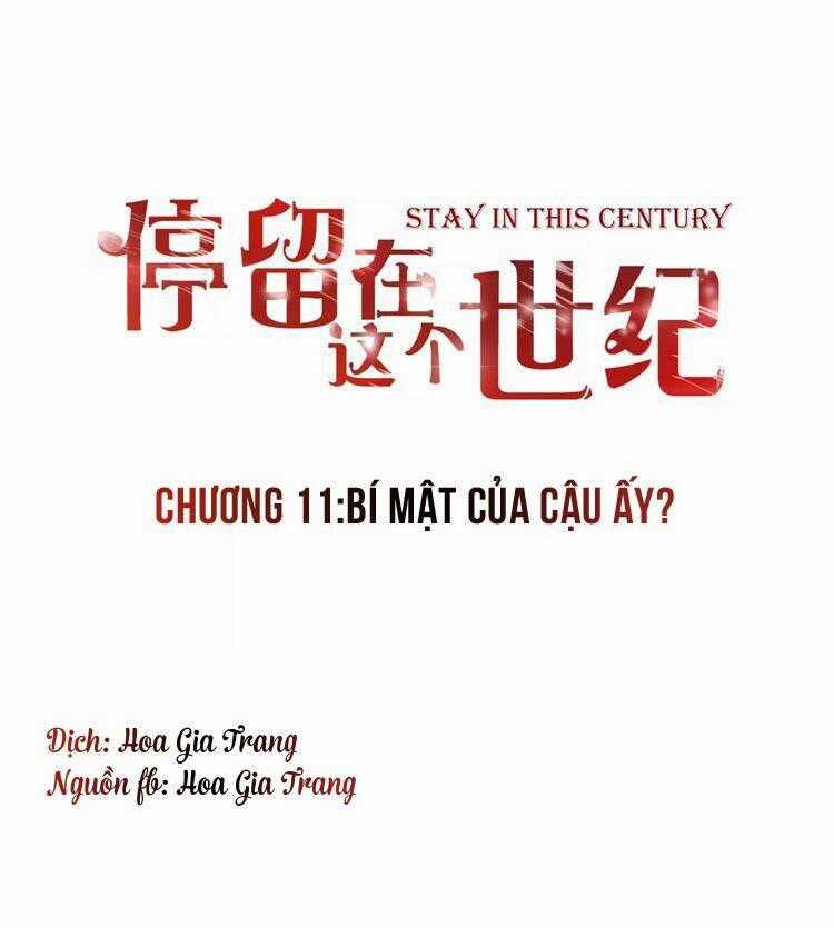 Ở Lại Thế Kỷ Này Chapter 11 trang 0