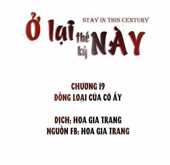 Ở Lại Thế Kỷ Này Chapter 19 trang 0