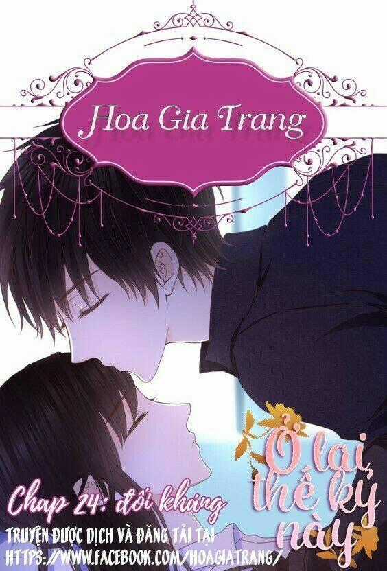 Ở Lại Thế Kỷ Này Chapter 24 trang 0