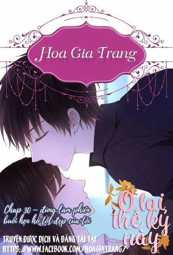 Ở Lại Thế Kỷ Này Chapter 30 trang 0