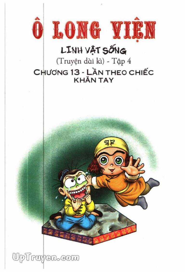 ô long viện linh vật sống (truyện dài) Chapter 13 trang 1