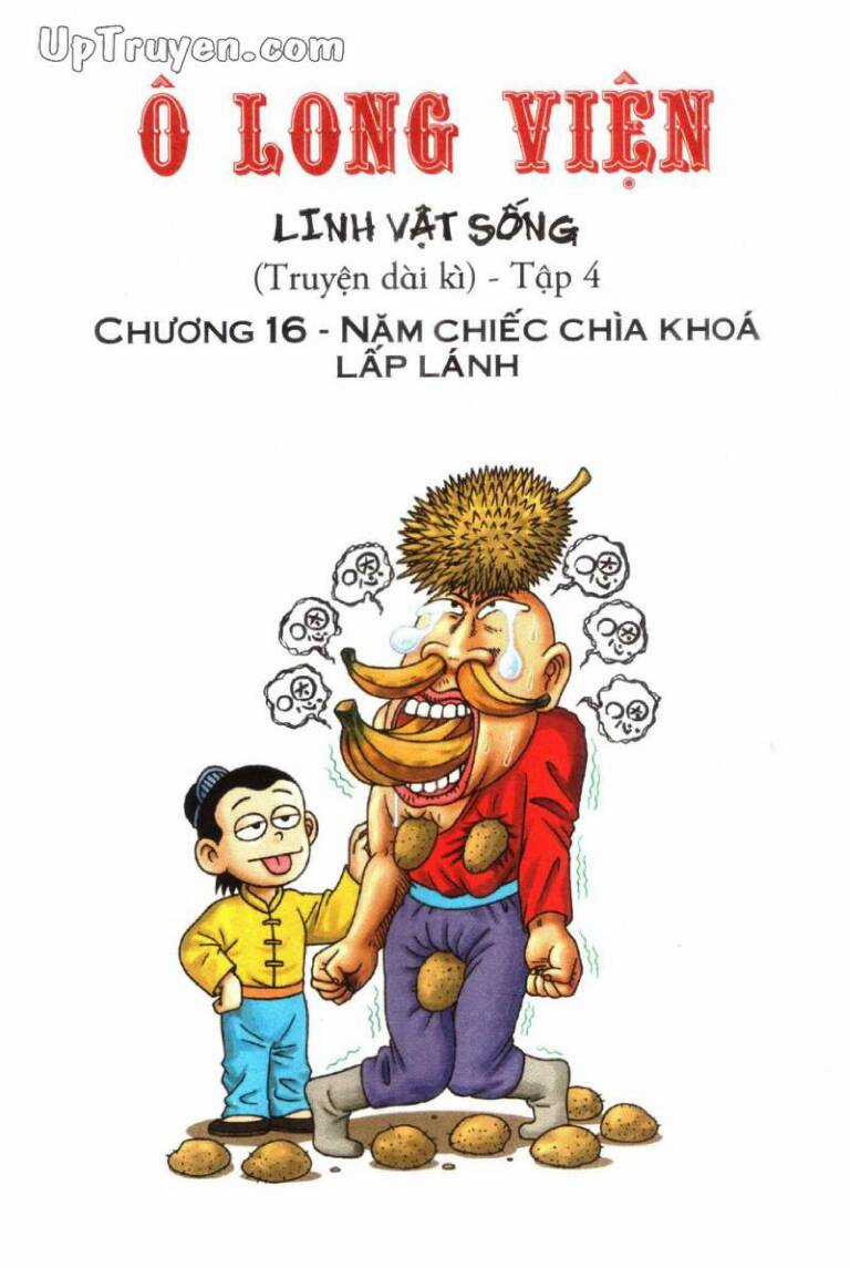 ô long viện linh vật sống (truyện dài) Chapter 16 trang 0