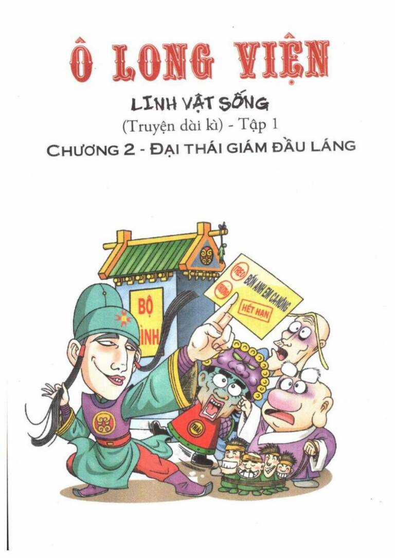 ô long viện linh vật sống (truyện dài) Chapter 2 trang 0