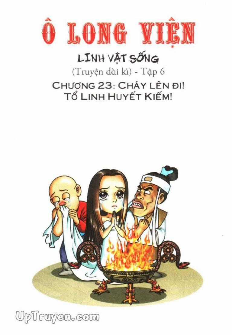 ô long viện linh vật sống (truyện dài) Chapter 23 trang 0