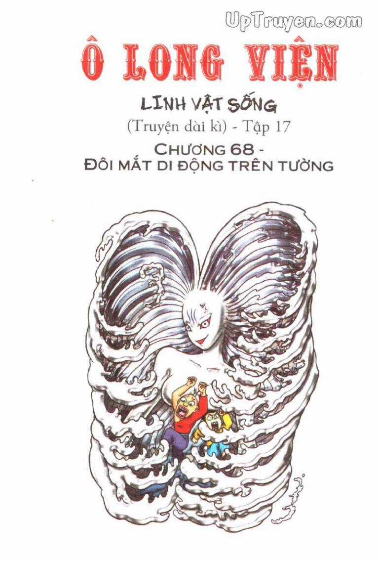 ô long viện linh vật sống (truyện dài) Chapter 68 trang 0